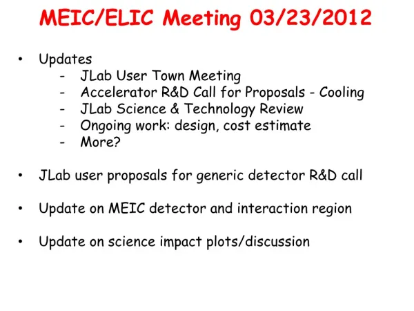 MEIC/ELIC Meeting 03/23/2012