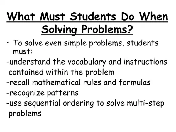 What Must Students Do When Solving Problems?