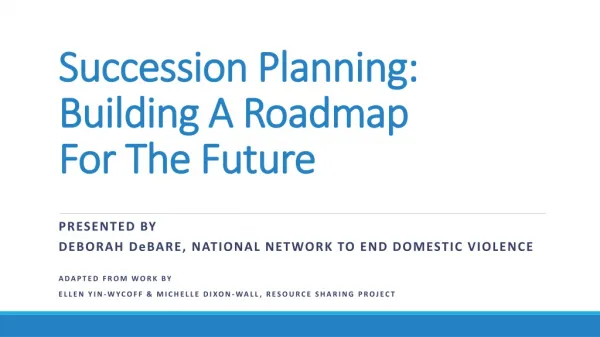 Succession Planning: Building A Roadmap For The Future