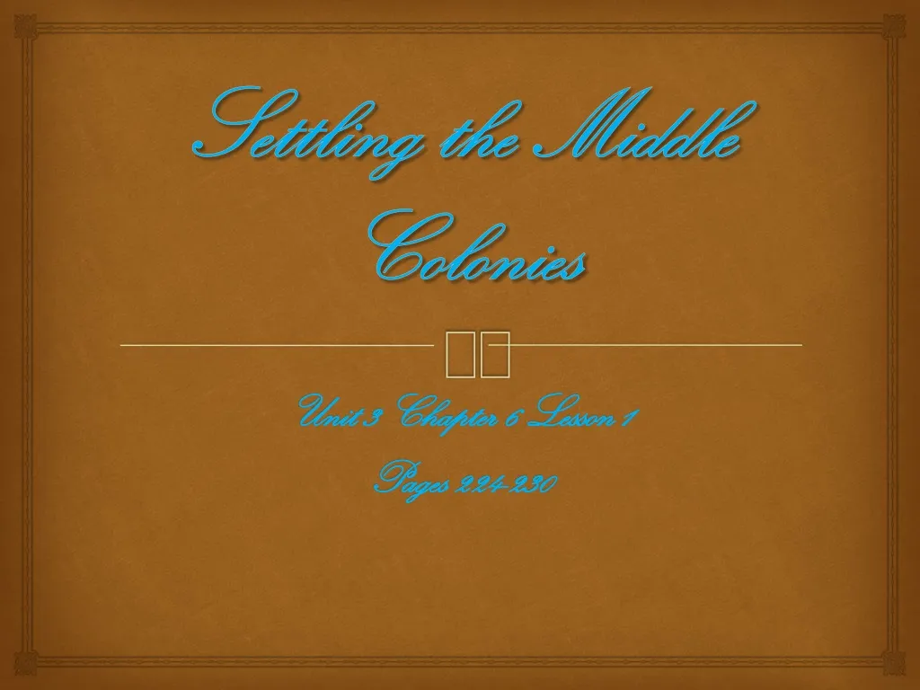settling the middle colonies