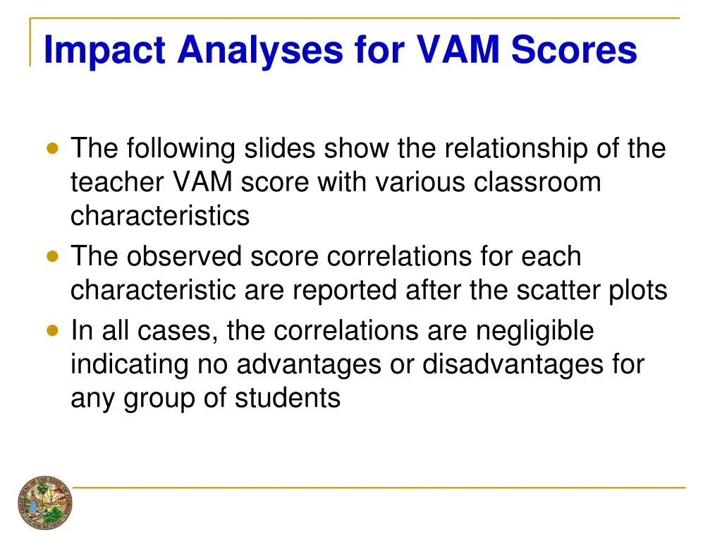 impact analyses for vam scores