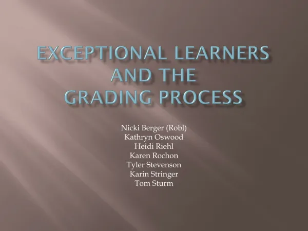 Exceptional learners and the Grading process