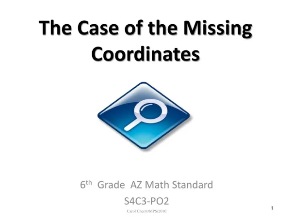 The Case of the Missing Coordinates