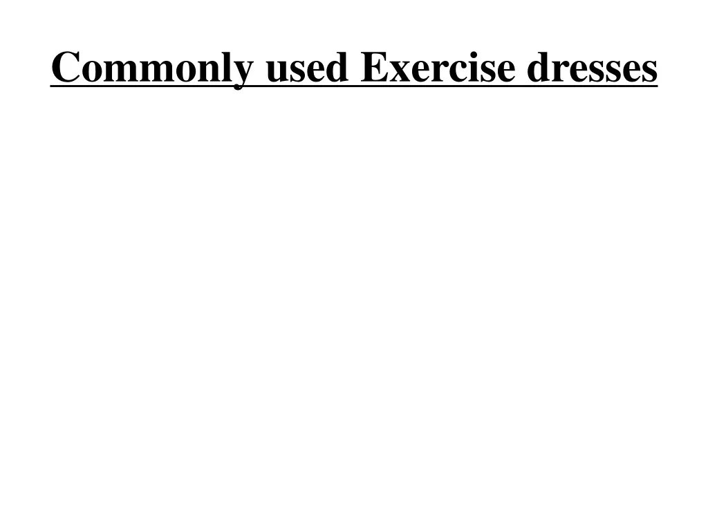 commonly used exercise dresses