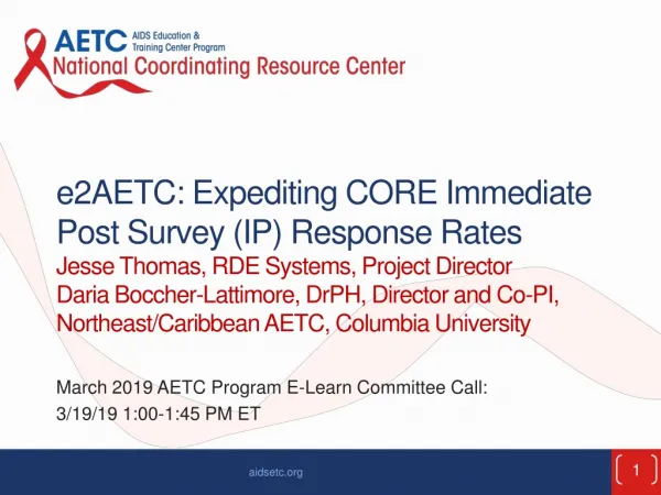 March 2019 AETC Program E-Learn Committee Call: 3/19/19 1:00-1:45 PM ET