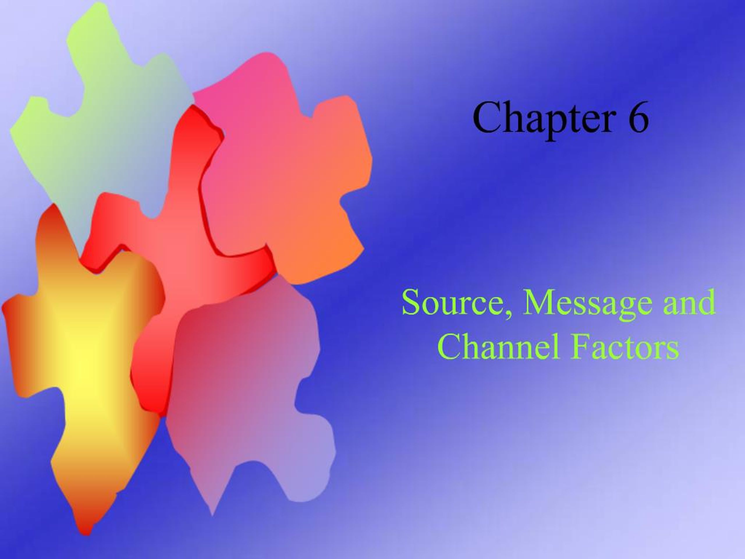 PPT - Source, Message and Channel Factors PowerPoint Presentation, free ...
