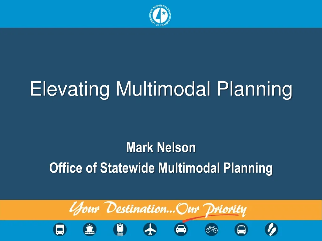 elevating multimodal planning