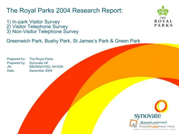 The Royal Parks 2004 Research Report: