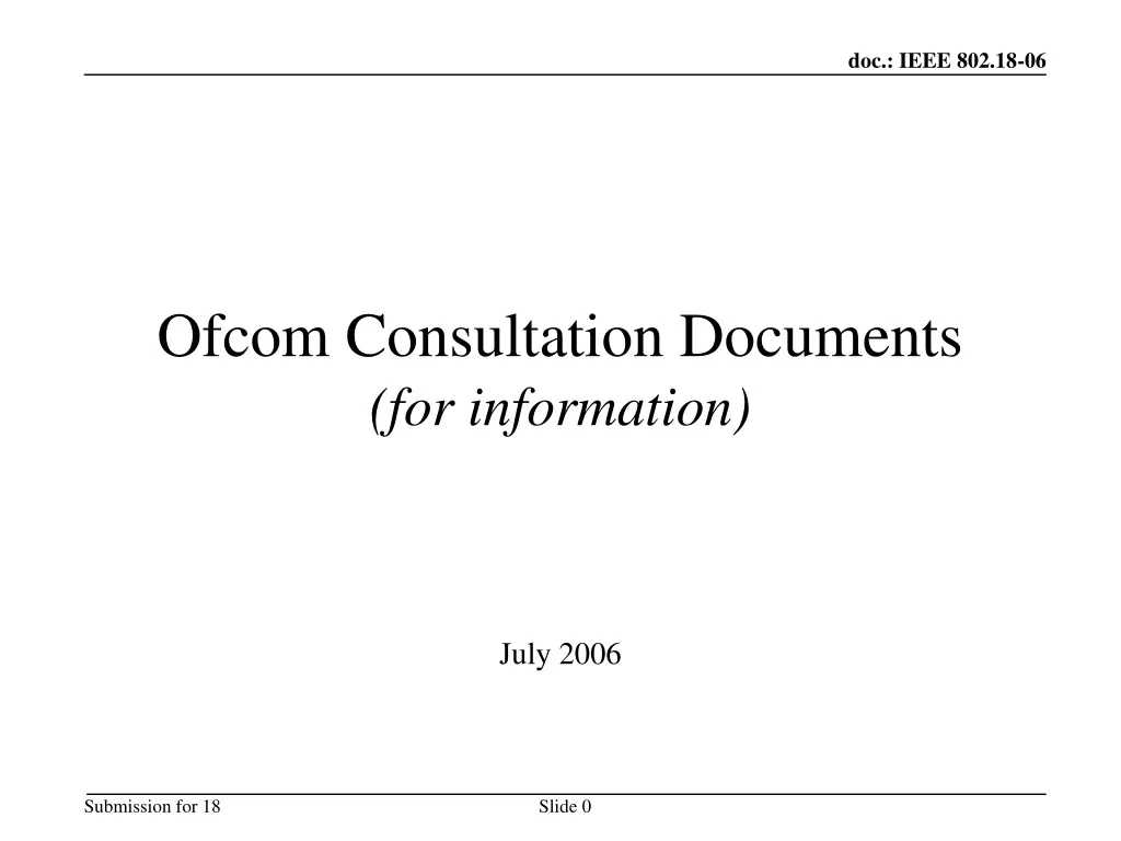 ofcom consultation documents for information