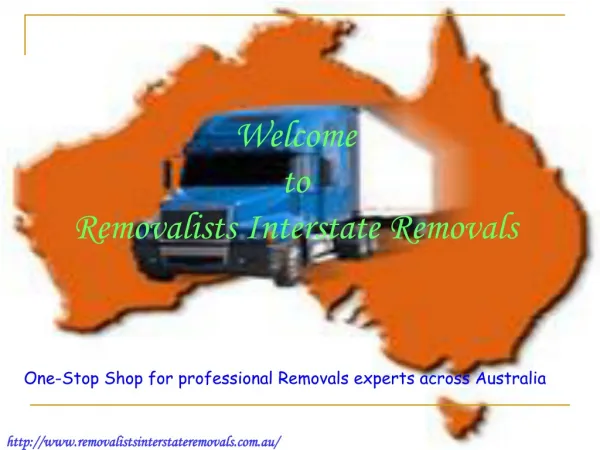Removalists Interstate Removals Company