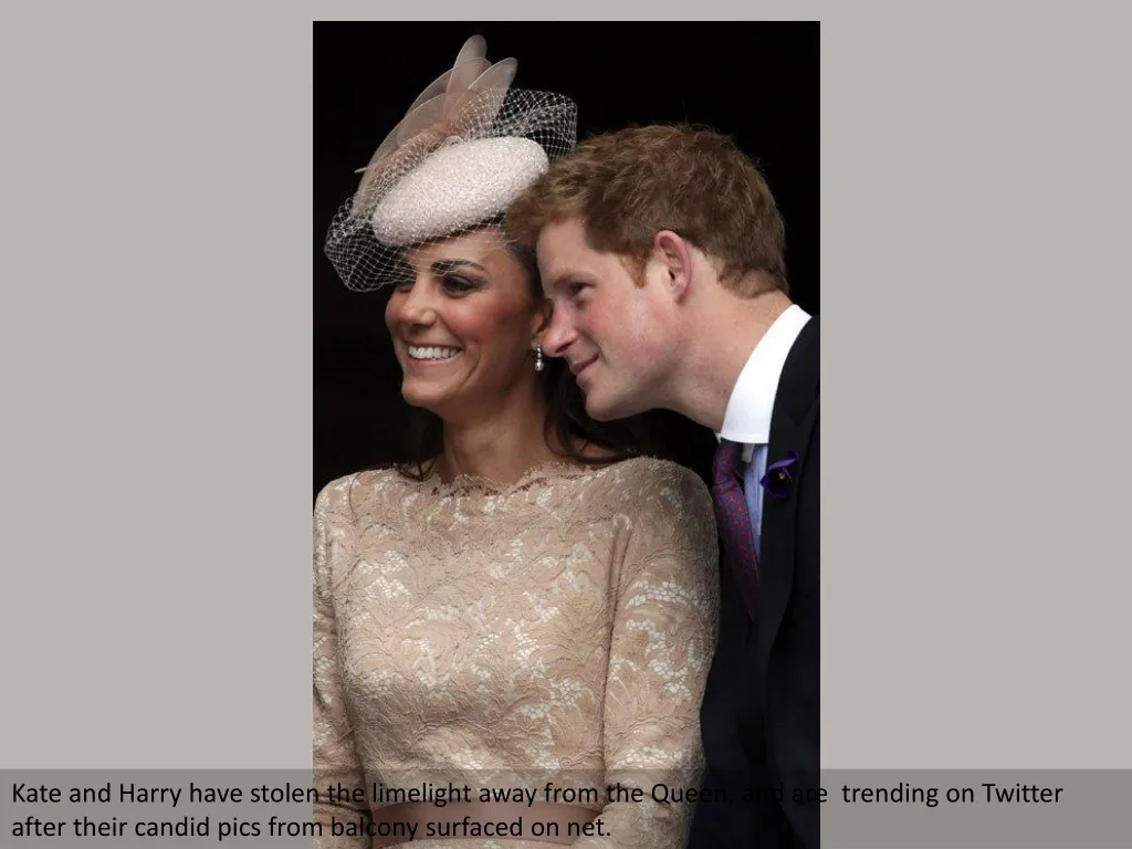 kate and harry have stolen the limelight away