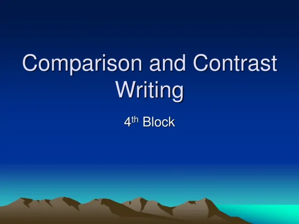 Comparison and Contrast Writing