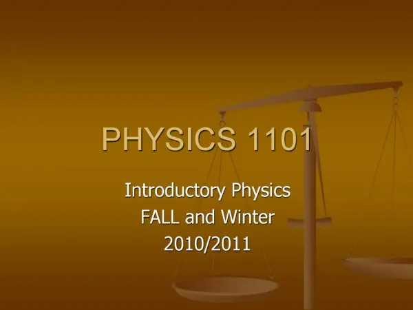 PHYSICS 1101