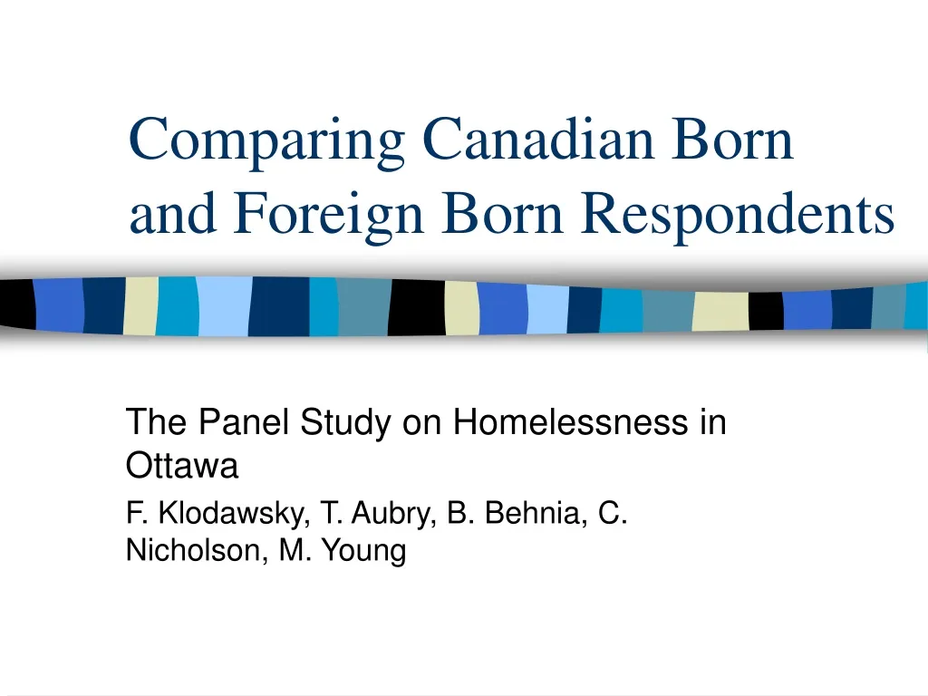 comparing canadian born and foreign born respondents