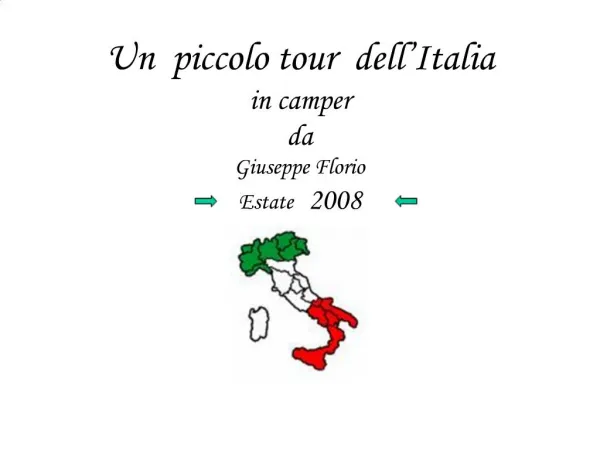Un piccolo tour dell Italia in camper da Giuseppe Florio Estate