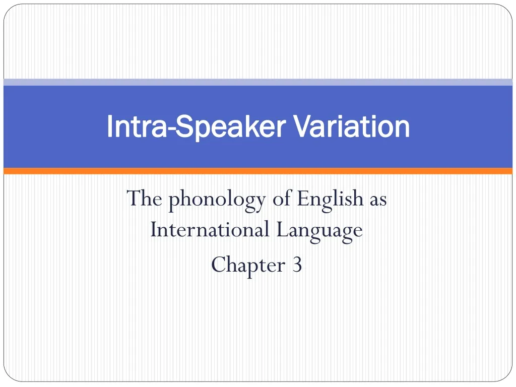 intra speaker variation