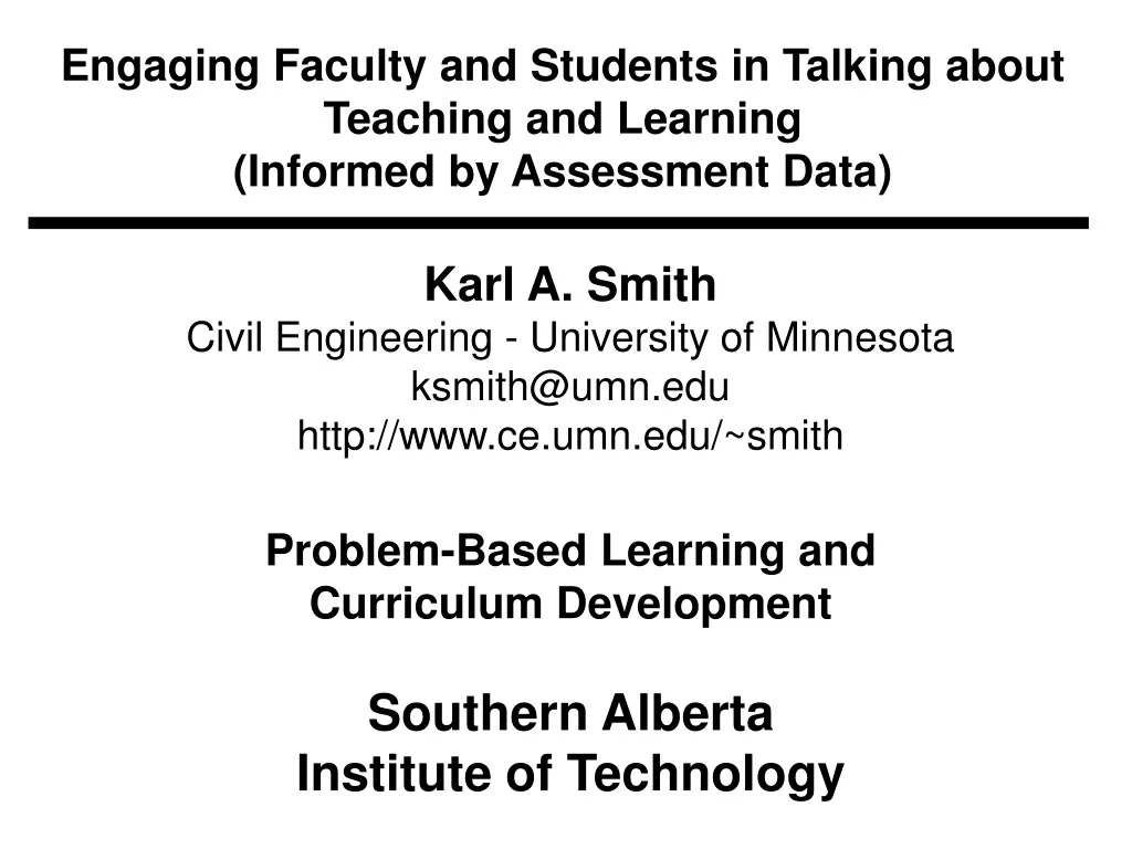 engaging faculty and students in talking about teaching and learning informed by assessment data