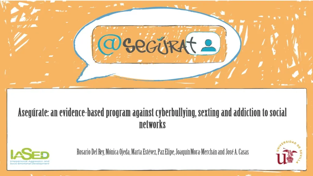 aseg rate an evidence based program against cyberbullying sexting and addiction to social networks