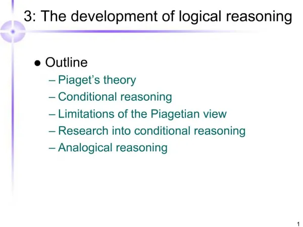 3: The development of logical reasoning