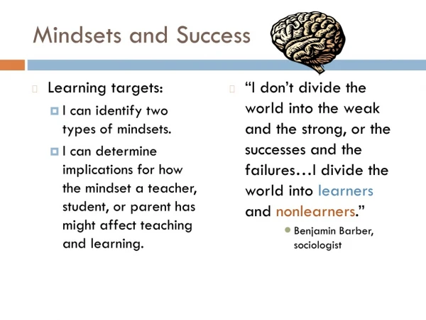 Mindsets and Success