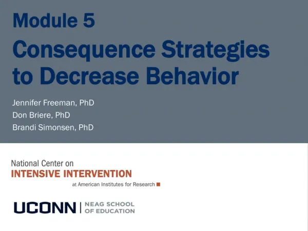 Module 5 Consequence Strategies to Decrease Behavior