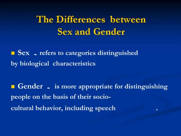 The Differences between Sex and Gender