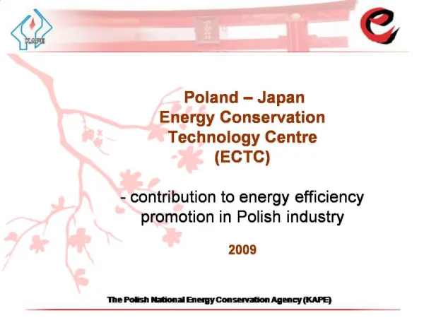 Poland Japan Energy Conservation Technology Centre ECTC - contribution to energy efficiency promotion in Polish in