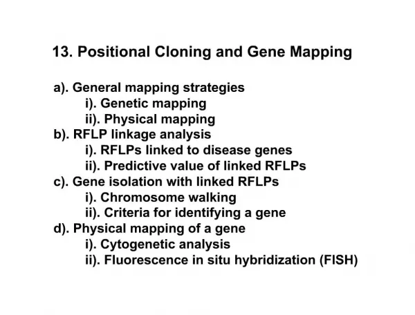 13. Positional Cloning and Gene Mapping
