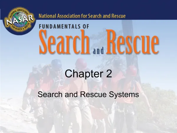 Search and Rescue Systems