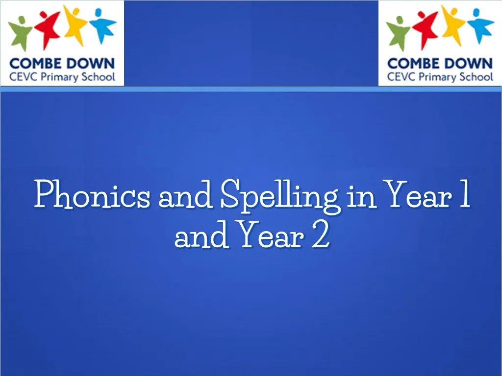 phonics and spelling in year 1 and year 2