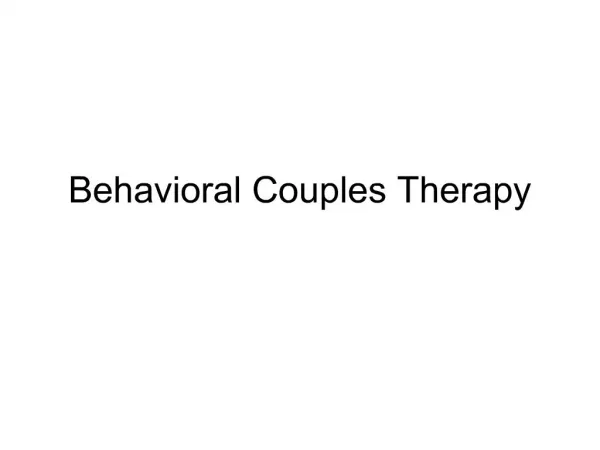 Behavioral Couples Therapy