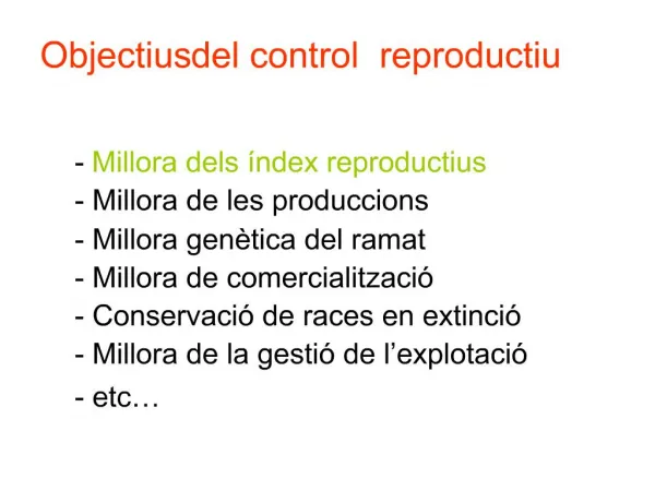 Objectius del control reproductiu