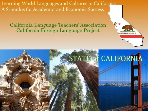 California Language Teachers’ Association California Foreign Language Project