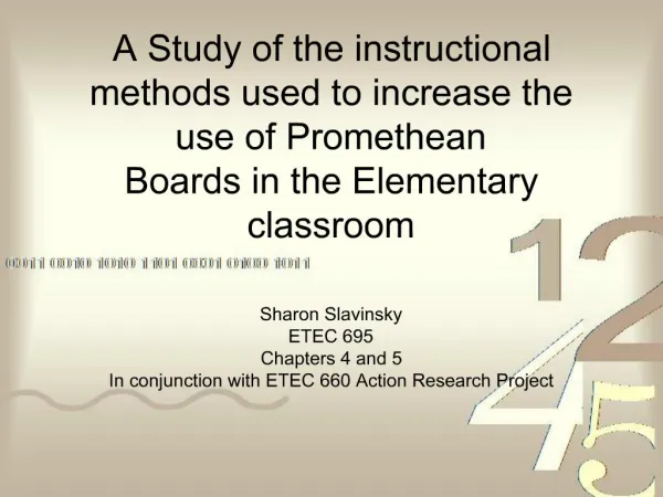 A Study of the instructional methods used to increase the use of Promethean Boards in the Elementary classroom