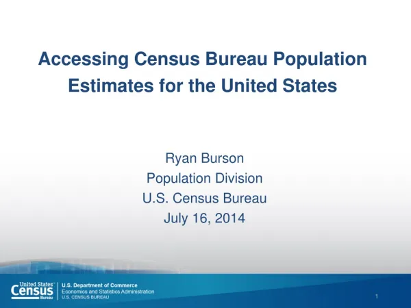 Accessing Census Bureau Population Estimates for the United States