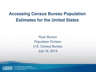 Accessing  Census Bureau Population Estimates for the united States - slide 1
