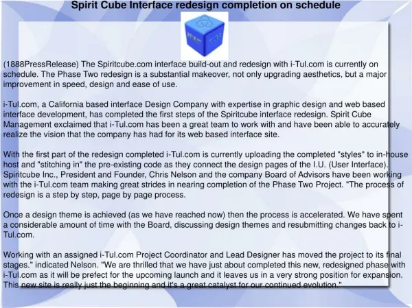 Spirit Cube Interface redesign completion on schedule