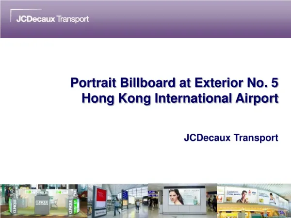 Portrait Billboard at Exterior No. 5 Hong Kong International Airport
