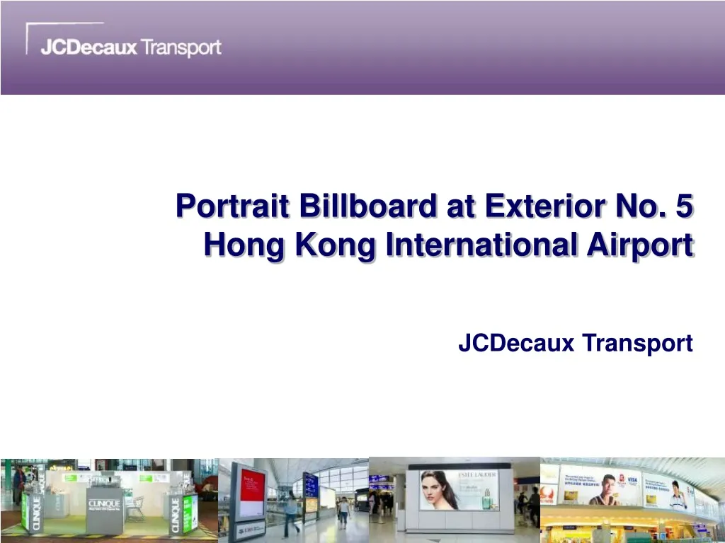 portrait billboard at exterior no 5 hong kong international airport