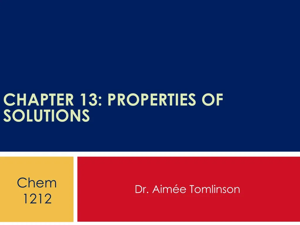 chapter 13 properties of solutions