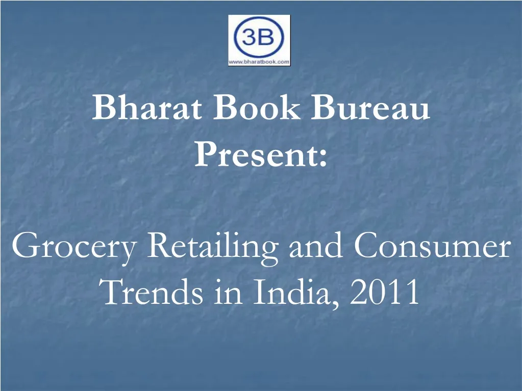 bharat book bureau present grocery retailing