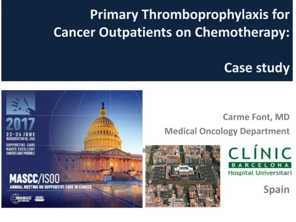 Primary Thromboprophylaxis for Cancer Outpatients on Chemotherapy : Case study