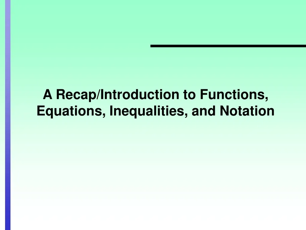 a recap introduction to functions equations