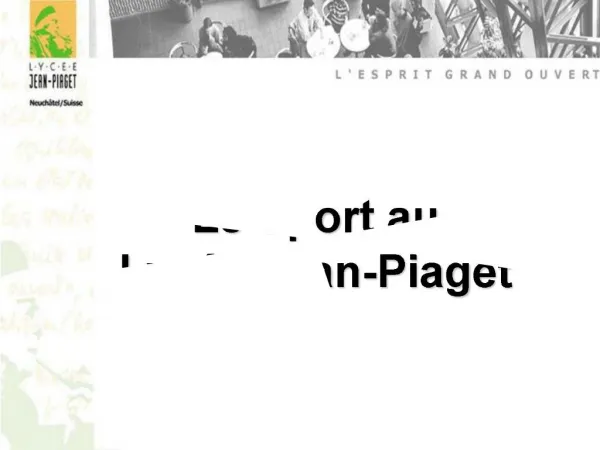 Le Sport au Lyc e Jean-Piaget