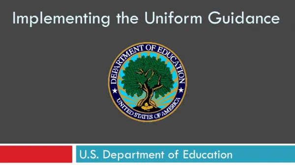 Implementing the Uniform Guidance