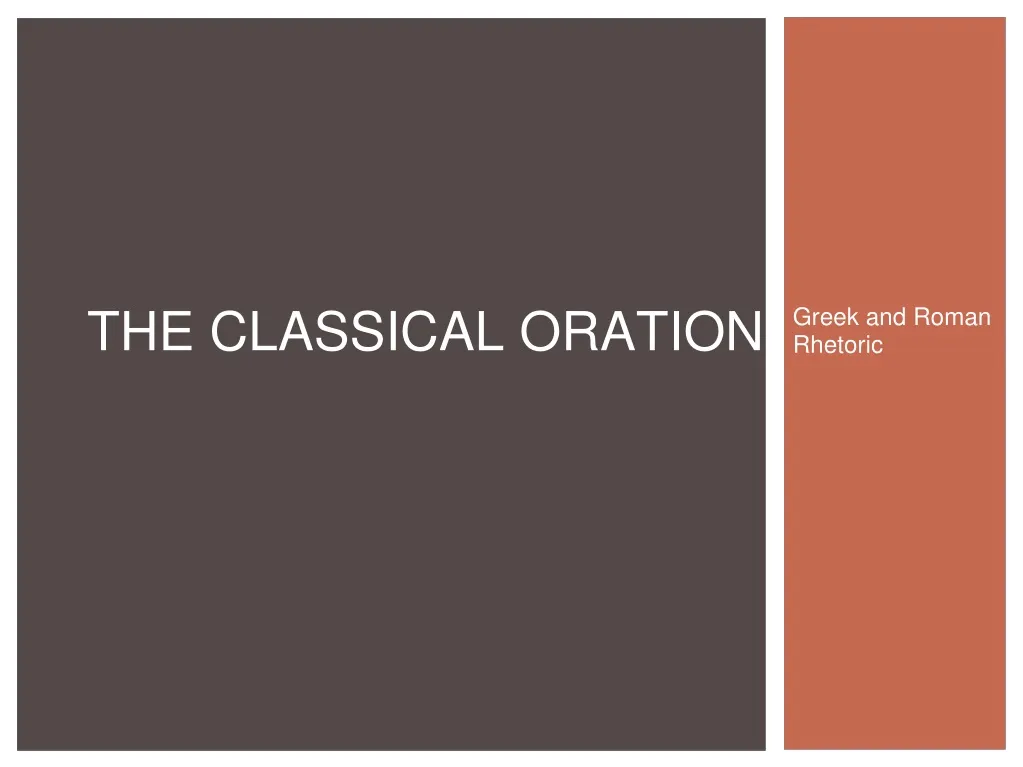 the classical oration