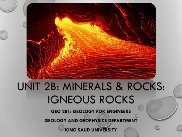Unit 2b: minerals &amp; rocks: Igneous rocks