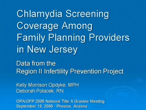 Chlamydia Screening Coverage Among Family Planning Providers in New Jersey
