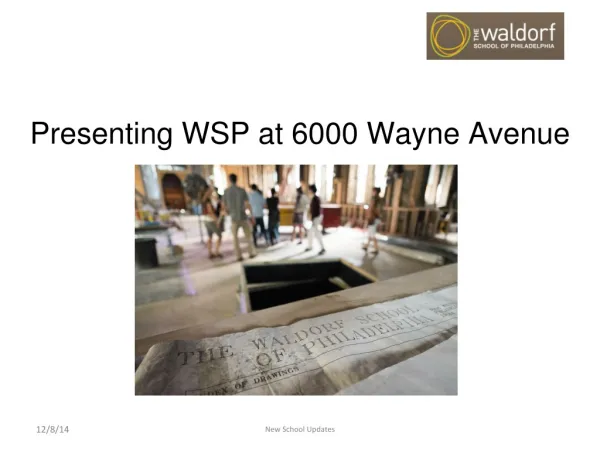 Presenting WSP at 6000 Wayne Avenue