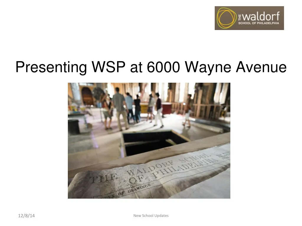 presenting wsp at 6000 wayne avenue